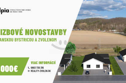 3&5 bedroom NEW BUILDINGS between ZV and BB (from €250,000)